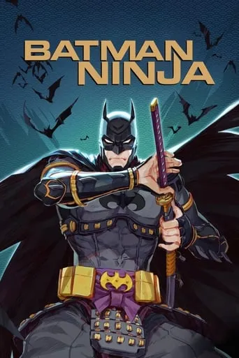 Batman Ninja movie poster - Rated 5.786/10
