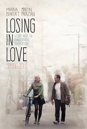 Losing In Love movie poster - Rated 6.5/10