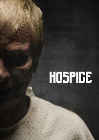 Hospice movie poster - Rated 3.5/10