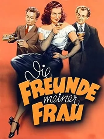 Die Freunde meiner Frau movie poster - Entertainment content