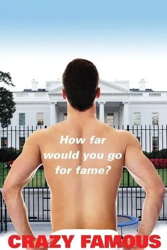 Crazy Famous movie poster - Rated 5.2/10