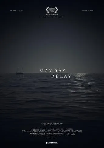 Mayday Relay movie poster - Rated 5.5/10