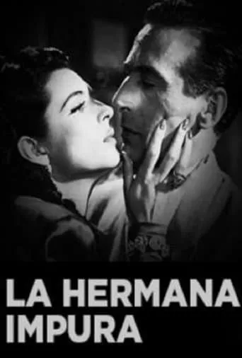 La hermana impura movie poster - Rated 5/10
