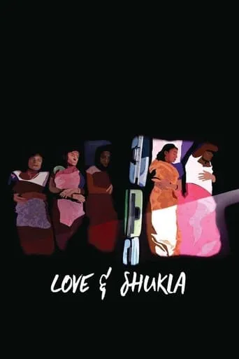 Love and Shukla movie poster - Rated 7.3/10