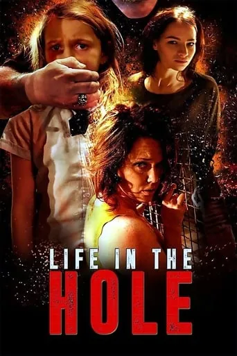 Life In The Hole movie poster - Rated 5.5/10