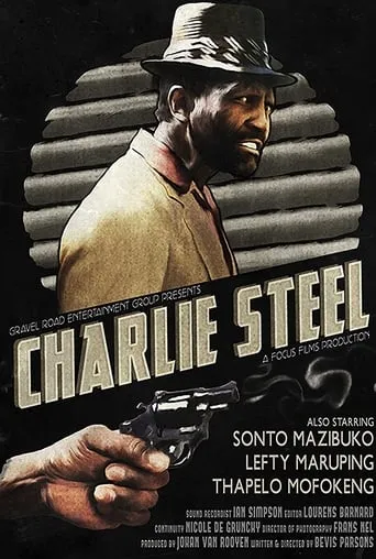 Charlie Steel movie poster - Rated 6/10