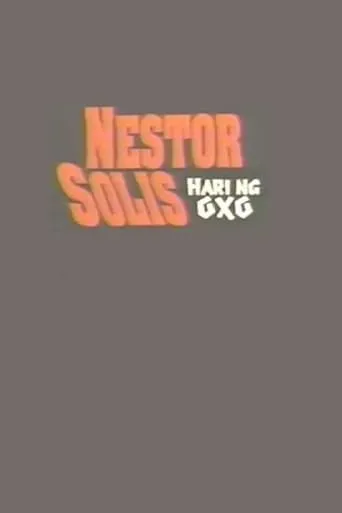 Nestor Solis: Hari ng OXO movie poster - Entertainment content