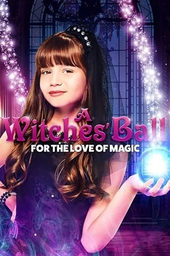 A Witches' Ball movie poster - Rated 6.3/10