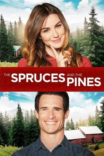 The Spruces and the Pines movie poster - Rated 6.1/10