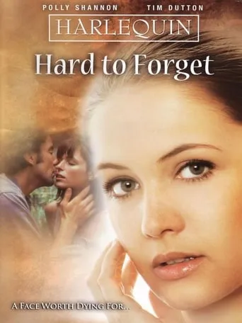 Hard to Forget movie poster - Rated 4.7/10