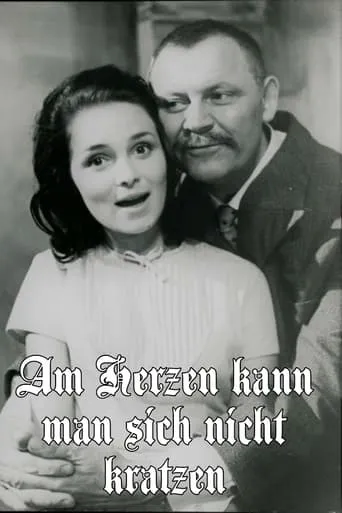 Am Herzen kann man sich nicht kratzen movie poster - Entertainment content