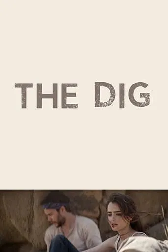 The Dig movie poster - Rated 6.9/10