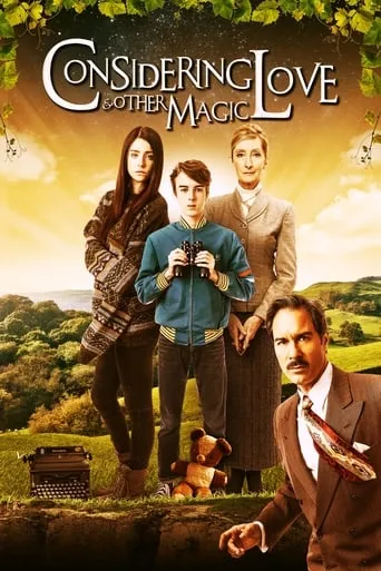 Considering Love and Other Magic movie poster - Rated 6.5/10