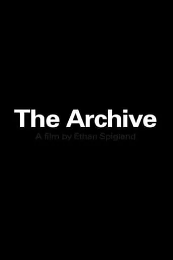 The Archive movie poster - Entertainment content