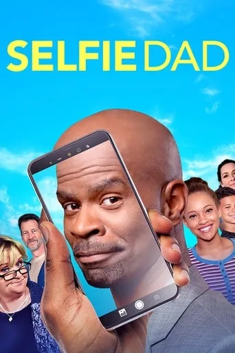 Selfie Dad movie poster - Rated 6.6/10