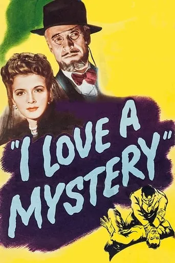 I Love a Mystery movie poster - Rated 6/10