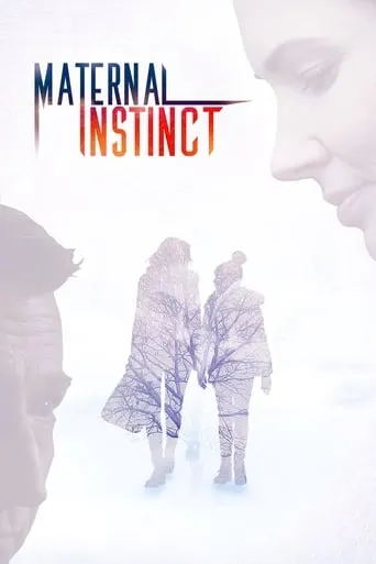 Maternal Instinct movie poster - Rated 5/10