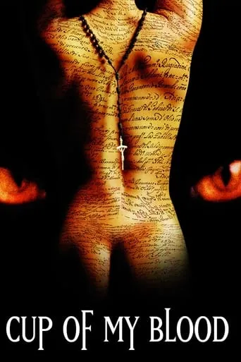 Cup of My Blood movie poster - Rated 4.7/10