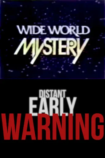 Distant Early Warning movie poster - Entertainment content