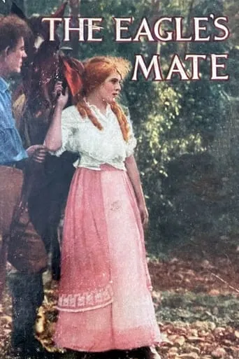 The Eagle's Mate movie poster - Rated 5/10