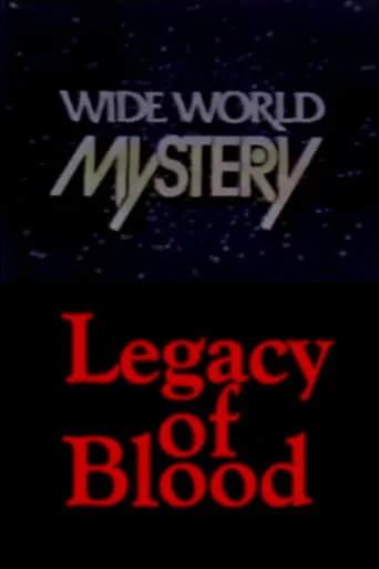 Legacy of Blood movie poster - Entertainment content