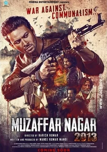 Muzaffarnagar 2013 movie poster - Rated 7/10