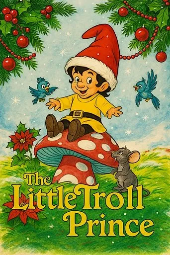 The Little Troll Prince movie poster - Rated 7/10