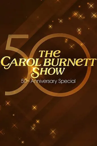 The Carol Burnett 50th Anniversary Special movie poster - Rated 6.7/10