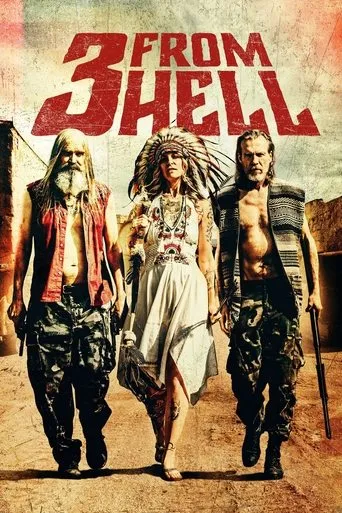 3 from Hell movie poster - Rated 5.831/10