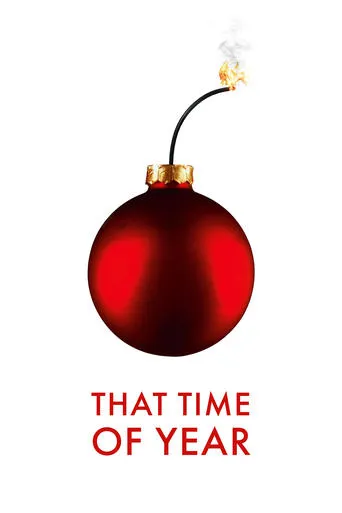 That Time of Year movie poster - Rated 5.896/10