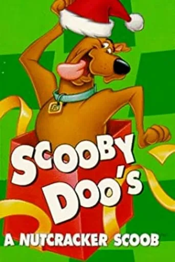 Scooby-Doo's A Nutcracker Scoob movie poster - Rated 9.2/10