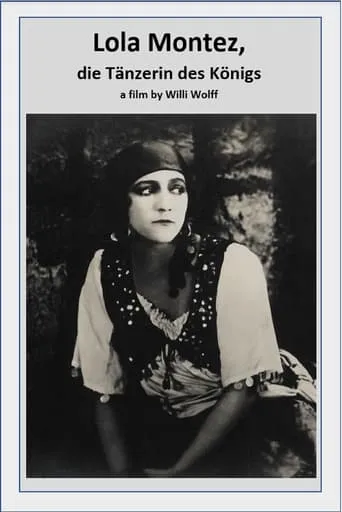 Lola Montez, the King’s Dancer movie poster - Rated 6.7/10