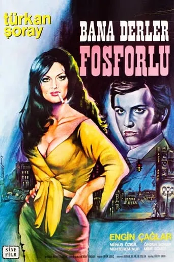 Bana Derler Fosforlu movie poster - Rated 6.2/10