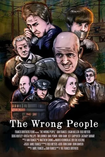 The Wrong People movie poster - Rated 6/10