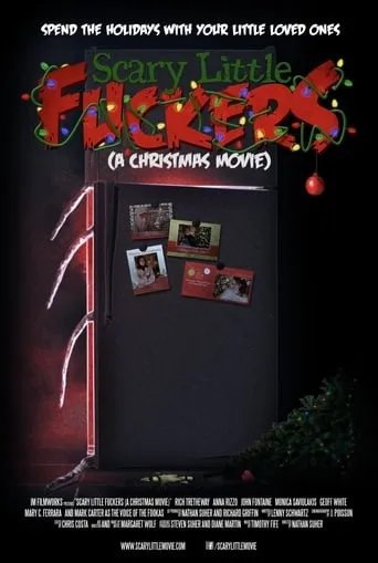 Scary Little Fuckers (A Christmas Movie) movie poster - Rated 6/10