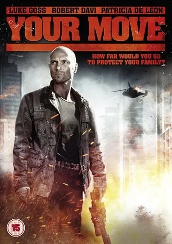 Your Move movie poster - Rated 5.2/10