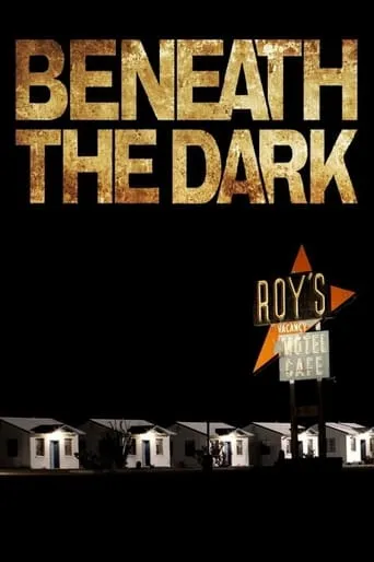 Beneath the Dark movie poster - Rated 5/10