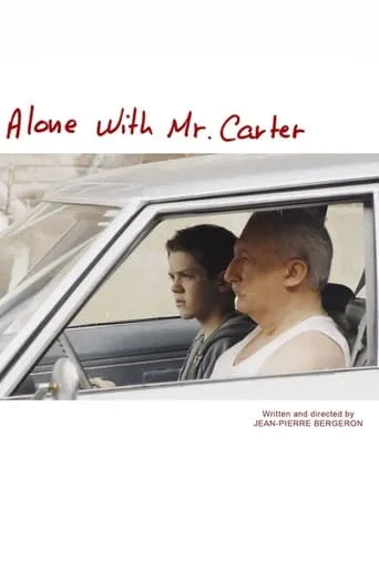 Alone with Mr. Carter movie poster - Rated 5.7/10
