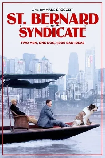 The Saint Bernard Syndicate movie poster - Rated 5.3/10