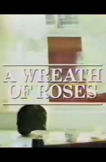 A Wreath of Roses movie poster - Entertainment content