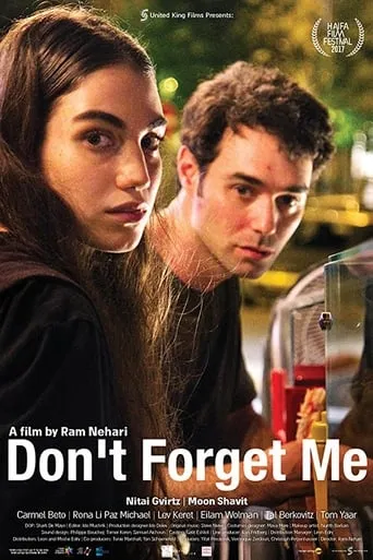 Don’t Forget Me movie poster - Rated 5.7/10