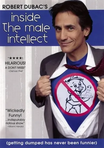 Robert Dubac's Inside The Male Intellect movie poster - Entertainment content
