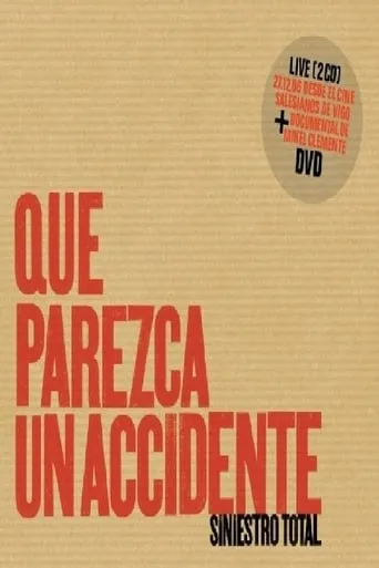 Siniestro Total: Que parezca un accidente movie poster - Entertainment content