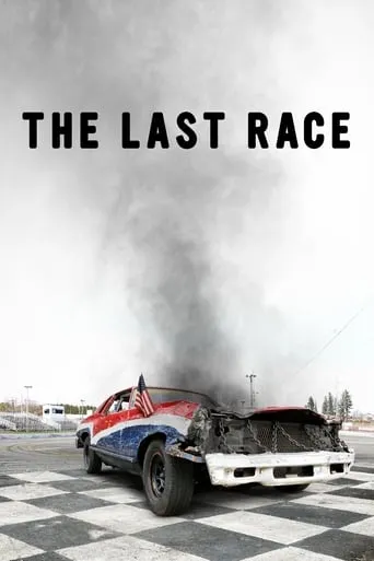 The Last Race movie poster - Rated 5.2/10