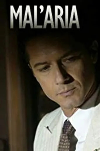 Mal'aria movie poster - Rated 7/10