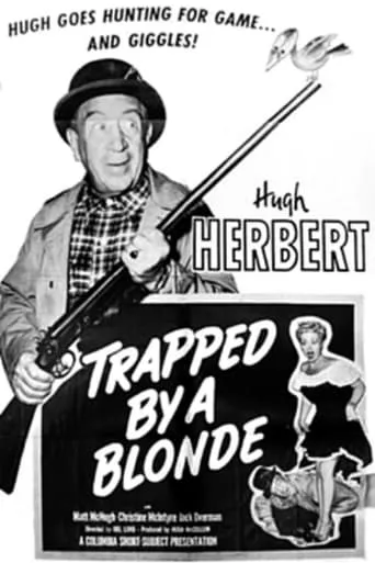 Trapped by a Blonde movie poster - Entertainment content