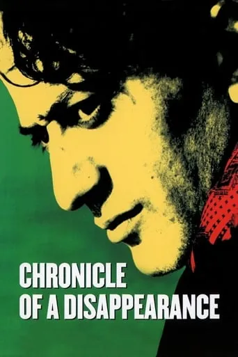 Chronicle of a Disappearance movie poster - Rated 6.5/10