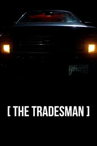 The Tradesman movie poster - Entertainment content
