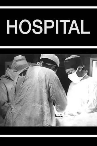 Hospital movie poster - Rated 6.3/10