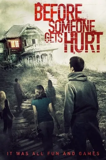 Before Someone Gets Hurt movie poster - Rated 3.9/10